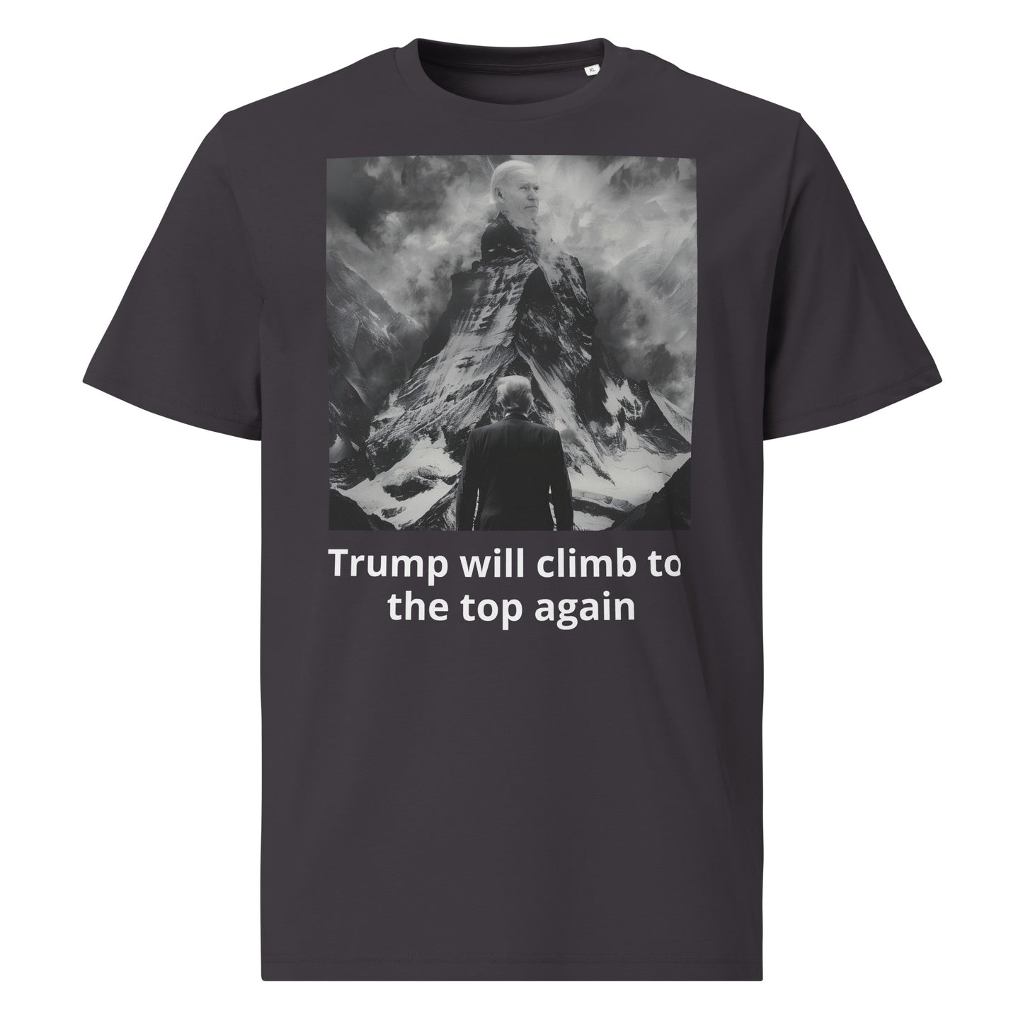 TRUMP WILL CLIMB TO THE TOP AGAIN unisex cotton t-shirt