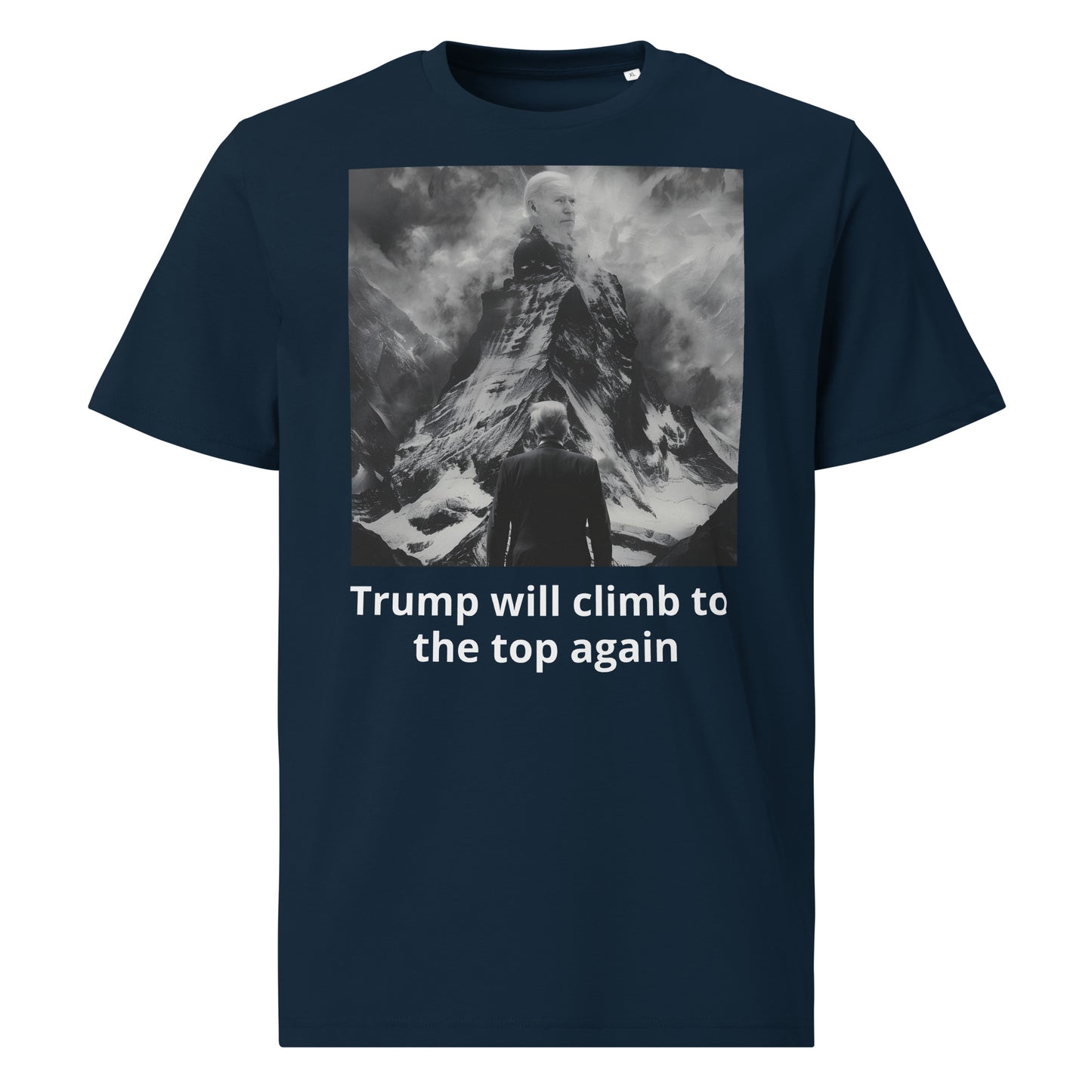 TRUMP WILL CLIMB TO THE TOP AGAIN unisex cotton t-shirt